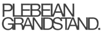 Plebeian Grandstand